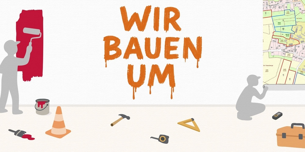 Wir bauen um